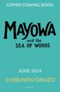 Mayowa and the Sea of Words