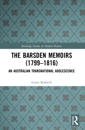 The Barsden Memoirs (1799-1816)