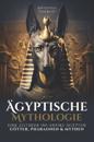 Ägyptische Mythologie
