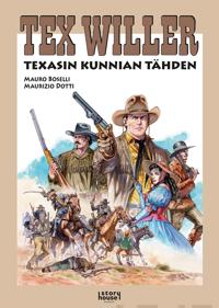 Tex Willer Suuralbumi 46: Texasin kunnian tähden