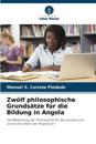 Zwölf philosophische Grundsätze für die Bildung in Angola
