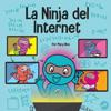 La Ninja del Internet
