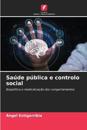 Saúde pública e controlo social
