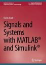 Signals and Systems with MATLAB® and Simulink®