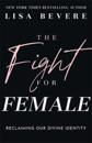 The Fight for Female
