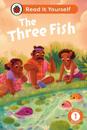 The Three Fish: Read It Yourself - Level 1 Early Reader