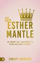 Esther Mantle, The