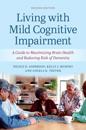 Living with Mild Cognitive Impairment