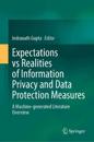 Expectations vs Realities of Information Privacy and Data Protection Measures