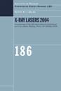 X-Ray Lasers 2004
