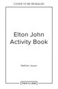 The Elton John Activity Book