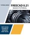 FreeCAD 0.21 Basics Tutorial (Colored)