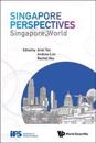 Singapore Perspectives: Singapore. World