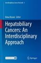 Hepatobiliary Cancers: An Interdisciplinary Approach