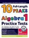 10 Full Length PEAKS Algebra I Practice Tests