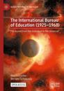 The International Bureau of Education (1925-1968)