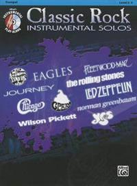 Classic Rock Instrumental Solos: Trumpet, Level 2-3 [With CD (Audio)]