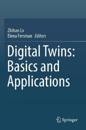 Digital Twins: Basics and Applications