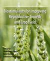 Biostimulants for Improving Reproductive Growth and Crop Yield