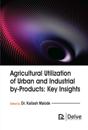 Agricultural Utilization of Urban and Industrial By-Products