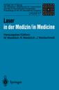 Laser in der Medizin / Laser in Medicine