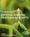 Defense-Related Proteins in Plants