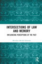 Intersections of Law and Memory