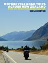 Motorcycle Road Trips Across NZ