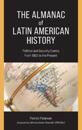 The Almanac of Latin American History