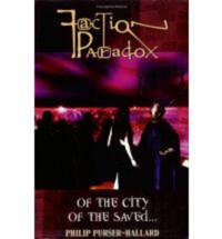 Faction Paradox: Of the City of the Saved...