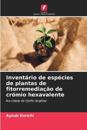 Inventário de espécies de plantas de fitorremediação de crómio hexavalente