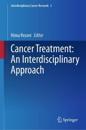 Cancer Treatment: An Interdisciplinary Approach