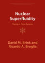 Nuclear Superfluidity