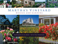 Martha's Vineyard Houses and Gardens