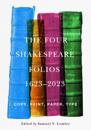 The Four Shakespeare Folios, 1623–2023