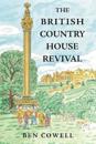 The British Country House Revival