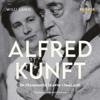 Alfred Kunft : en främmande skärva i Småland