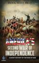 America's Second War of Independence