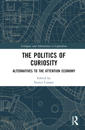 The Politics of Curiosity