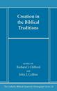Creation in the Biblical Traditions
