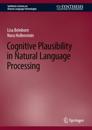 Cognitive Plausibility in Natural Language Processing