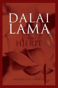Et åpent hjerte - Dalai Lama | Inprintwriters.org