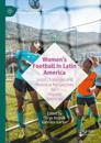 Women’s Football in Latin America