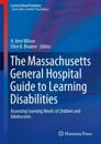 Massachusetts General Hospital Guide to Learning Disabilities