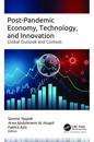 Post-Pandemic Economy, Technology, and Innovation