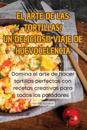 ¡El Arte de Las Tortillas! Un Delicioso Viaje de Huevocelencia