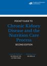Academy of Nutrition and Dietetics Pocket Guide to Chronic Kidney Disease and the Nutrition Care Process