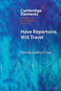 Have Repertoire, Will Travel