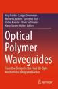 Optical Polymer Waveguides