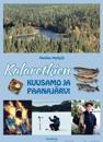 Kalaretkien Kuusamo ja Paanajärvi
